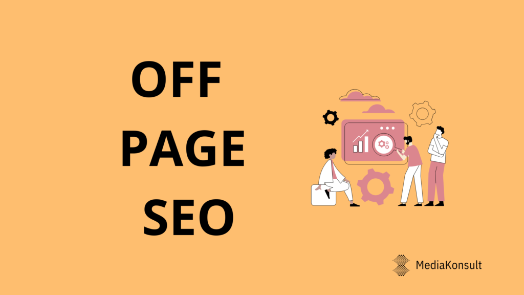 Hva er Off Page SEO. Lær hvordan dere kan bruker off page seo for høyere autoritet og organisk trafikk